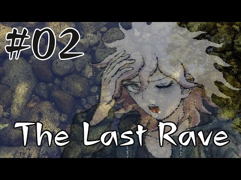Видео: грядёт пиздец (The Last Rave)#02