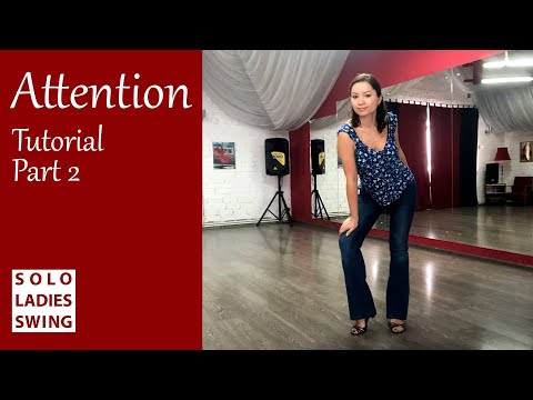 Видео: TUTORIAL - Attention Part 2 - Linedance - West Coast Swing - Разбор хореографии - Solo Ladies Swing