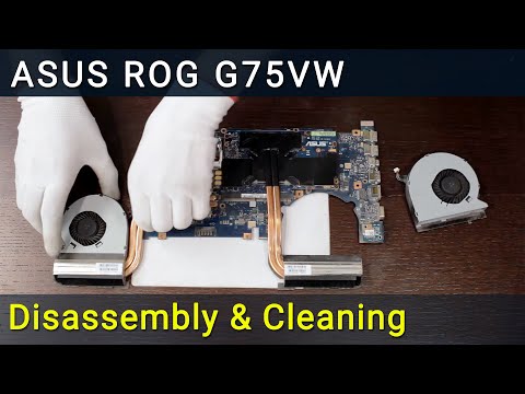 Видео: Asus ROG G75VW Разборка, чистка вентилятора от пыли и замена термопасты
