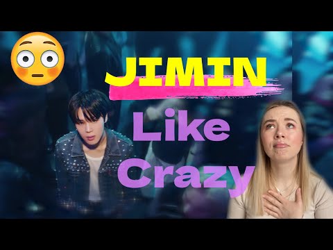 Видео: ПЕРВАЯ РЕАКЦИЯ JIMIN LIKE CRAZY