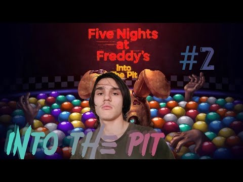 Видео: Прохождение игры Five nights at Freddy's 11:Into the pit | #2