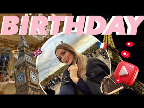 Видео: MEGA VLOG / МІЙ ДЕНЬ НАРОДЖЕННЯ В ЛОНДОНІ І ПАРИЖІ 🇬🇧🇫🇷