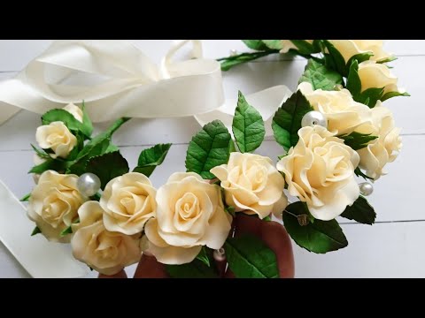 Видео: DIY/Как Легко Сделать Розочки из Фоамирана. Собираем Красивый венок на голову🌹