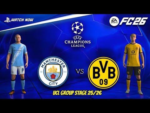 Видео: FC 26 – «Манчестер Сити» против «Боруссии Дортмунд» | Групповой этап ЛЧ 25/26 | Эпическое противо...