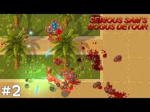 Видео: НАЧАЛОСЬ МЯСО ➤ Serious Sam's Bogus Detour (Прохождение) #2