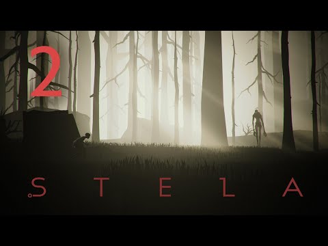 Видео: Stela - Прохождение игры на русском - Запись стрима [#2] | PC