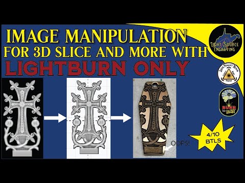 Видео: Знаете ли вы об этих функциях изображения @lightburnsoftware7189? Важно для 3D-гравировки.