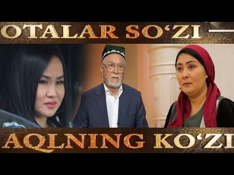 Видео: "Жазманига ишониб, оиласидан воз кечган эркак қисмати" | Otalar so'zi-aqlning ko'zi