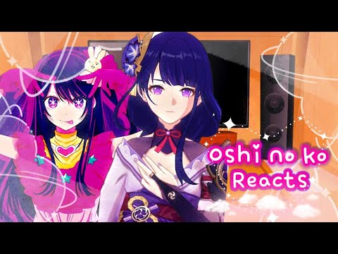 Видео: Оси-но Ко реагирует на то, что Ай Хосино в роли сёгуна Райдена ✪ || Гача реагирует