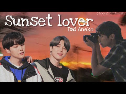 Видео: Sunset lover / Dai Aneko / озвучка фанфика / чигуки