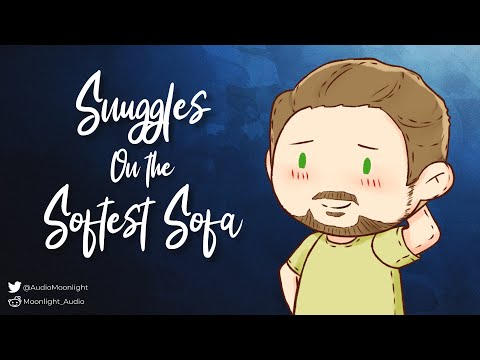 Видео: Прижимаясь к самому мягкому дивану [M4A] [Будь моей маленькой ложкой] [Давай устроимся поудобнее]...