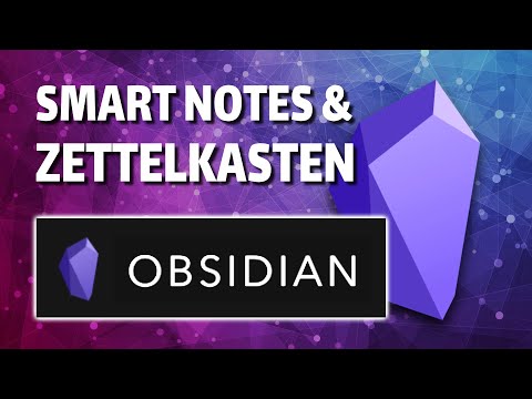 Видео: Введение в умные заметки с Obsidian и методом Зеттелькастена
