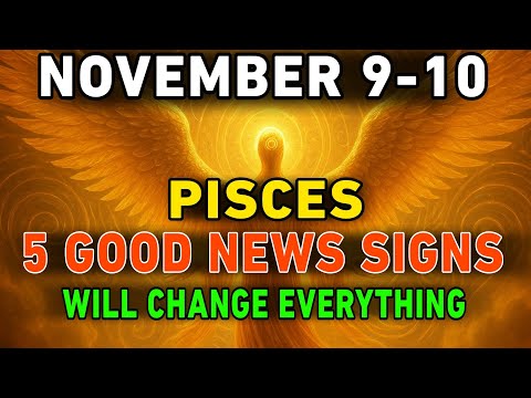 Видео: РЫБЫ ♓ 9–10 ноября: ИЗМЕНЕНИЕ СУДЬБЫ: 5 ХОРОШИХ НОВОСТЕЙ — знаки, которые нельзя игнорировать! Мо...
