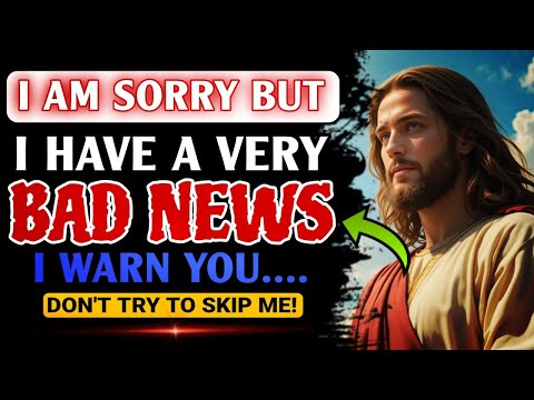Видео: Бог предупреждает: «МНЕ ИЗВИНИТЕ, НО У МЕНЯ ДЛЯ ВАС ПЛОХИЕ НОВОСТИ...» 👆Божье послание сегодня~ Б...