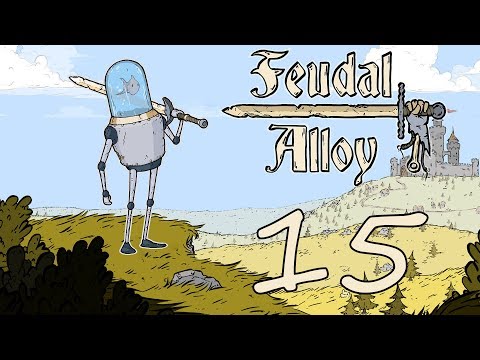 Видео: Feudal Alloy - Прохождение игры на русском [#15] Финал | PC