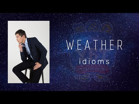 Видео: "Weather Idioms / Ағылшын тілі / ҰБТ Академиясы"