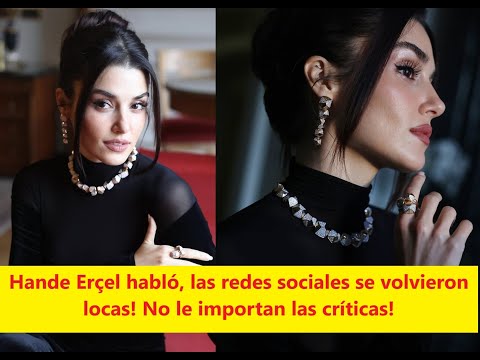 Видео: Ханде Эрчел говорила, социальные сети сошли с ума! Ему плевать на критику!