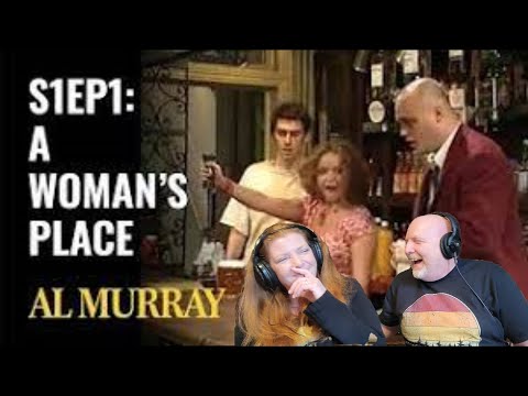 Видео: Время Эла Мюррея. Джентльмены, пожалуйста! Сезон 1, Эпизод 1 | «Место женщины» (Реакция)