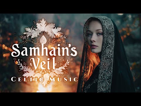 Видео: Samhain's Veil | Мистическая кельтская музыка для духа осени | Мировая музыка