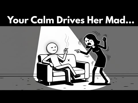 Видео: Женщины сходят с ума, когда ты сохраняешь спокойствие. Вот почему