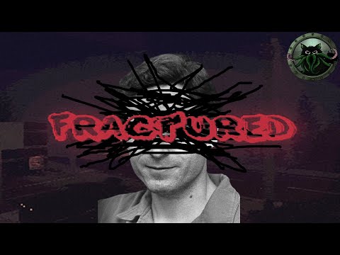 Видео: 🐱FRACTURED🐱 - Цена доброты...💀