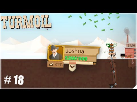 Видео: Turmoil прохождение серия-18 | Сказочно богат