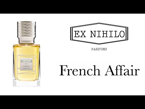 Видео: Обзор Аромата French Affair Ex Nihilo + Распаковка