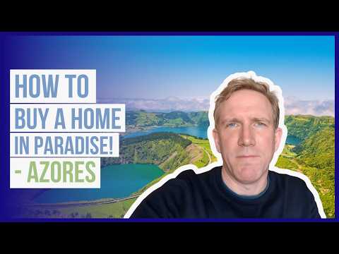 Видео: Переезжаете на Азорские острова? Как купить здесь дом?