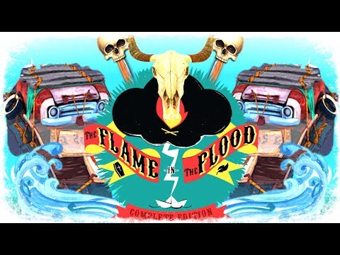 Видео: The Flame In The Flood прохождение | НАША МАША НА ПЛОТУ! #3