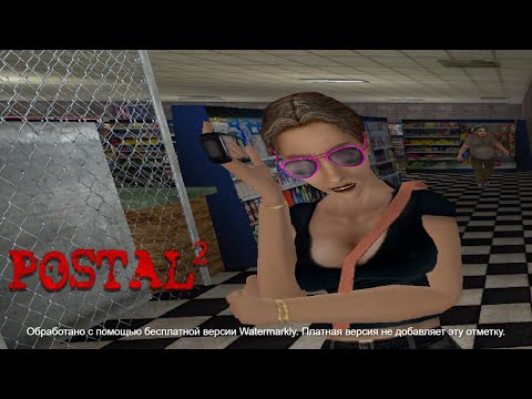 Видео: ПОНЕДЕЛЬНИК #1 "Postal 2"