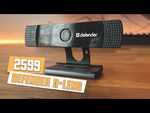 Видео: Веб-камера Defender G-lens 2599. Неплохое изображение (но есть нюанс) с плохим микрофоном.