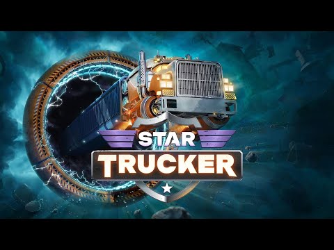 Видео: Star Trucker Прохождение #1