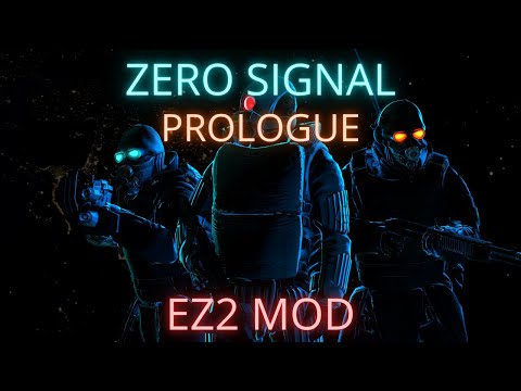 Видео: Zero Signal: Prologue (2025) | Entropy: Zero 2 Mod | Полное прохождение