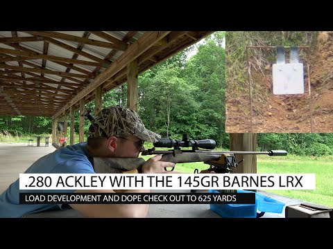 Видео: .280 Ackley с 145-грановой пулей Barnes LRX: отработка нагрузки и проверка DOPE на дистанции 625 ...