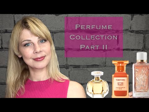 Видео: 💖 КОЛЛЕКЦИЯ ПАРФЮМЕРИИ 💖 Часть 2