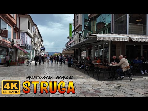 Видео: STRUGA, Macedonia (2024) 【Autumn WALK TOUR 4K】 🚶‍♂️ Прошетка низ СТРУГА во Есен, Македонија