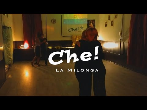 Видео: Милонга - CHE!