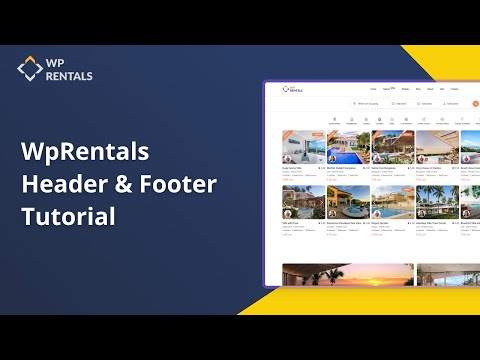 Видео: Учебное пособие по созданию заголовка и нижнего колонтитула WpRentals — создание сайта по аренде ...