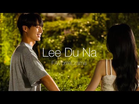 Видео: 💗ВЛЮБИЛСЯ В СУПЕРЗВЕЗДУ💗 ЛИ ДУ НА🤍 Lee Du Na / Клип к дораме || Kdrama