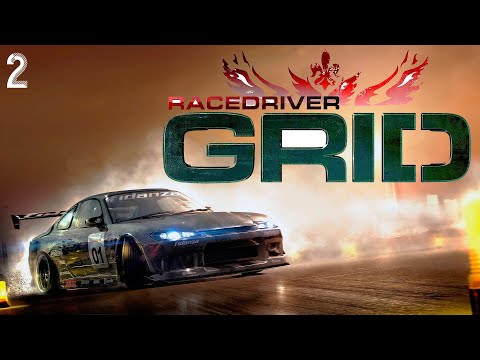 Видео: Прохождение - Race Driver: GRID ► Вершина Славы ► Часть - 2