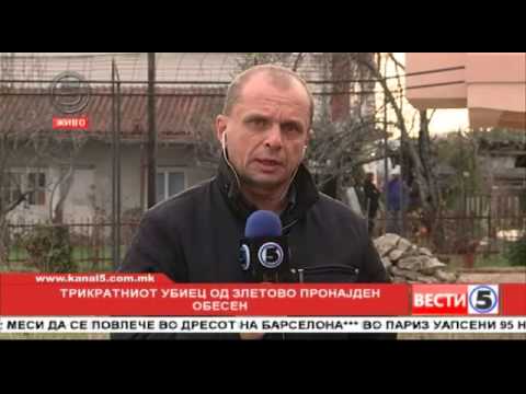 Видео: Трикратниот убиец од Злетово пронајден обесен