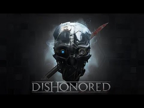 Видео: Прохождение Dishonored на хардкоре серия 3