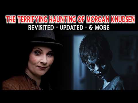 Видео: Ужасающий призрак Моргана Кнудсена — повторное рассмотрение дела в Эдмонтоне, Альберта, Канада + ...