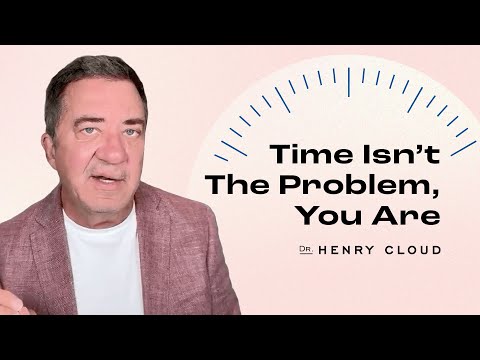 Видео: Мастерство управления временем: переосмысление управления временем с доктором Клаудом | Доктор Ге...