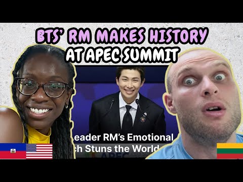 Видео: РЕАКЦИЯ НА RM ИЗ BTS, ВОШЕДШИЙ В ИСТОРИЮ НА САММИТЕ АТЭС С МОЩНЫМ ПОСЛАНИЕМ О K-POP И ТВОРЧЕСТВЕ