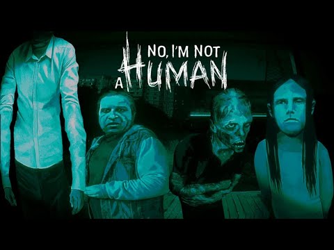 Видео: [СТРИМ] NO, I'M NOT A HUMAN №5 [ФИНАЛ]