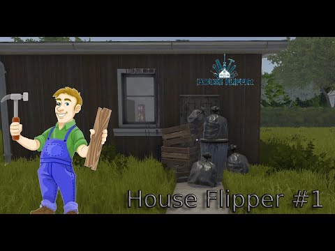 Видео: Учимся школе ремонта [ House Flipper ] #1