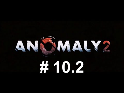 Видео: Anomaly 2 #10 Концовка 2