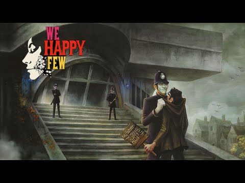 Видео: ПРОНИКЛИ В ЗАПРЕЩЁНЫЙ АРХИВ | We Happy Few | №6