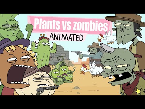 Видео: PLANTS VS ZOMBIES: СТАРЫЙ ЗАПАД (АНИМАЦИЯ)